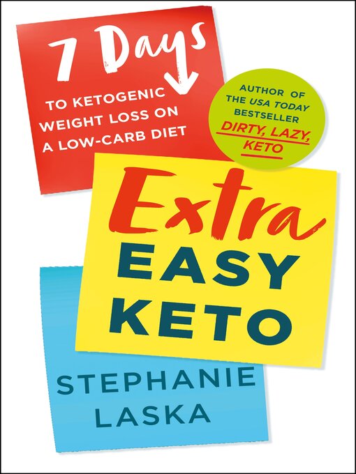 Title details for Extra Easy Keto by Stephanie Laska - Wait list